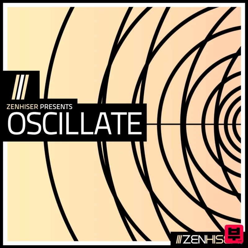 Zenhiser Oscillate - Techno