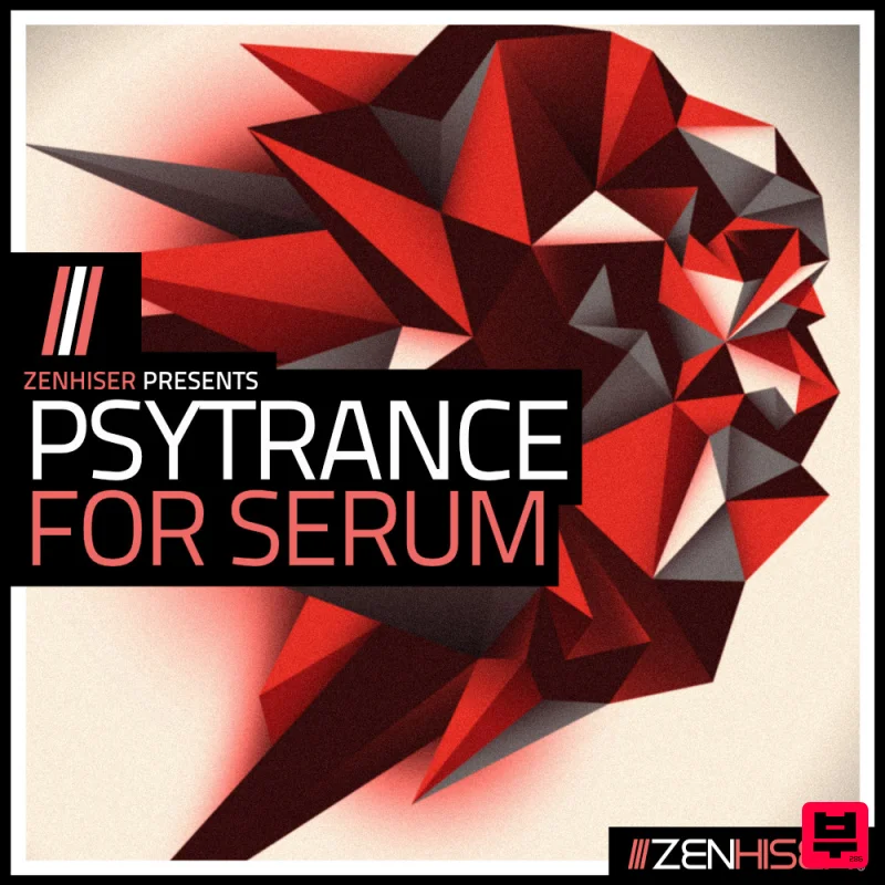 Zenhiser Psytrance For Serum - Psy Trance