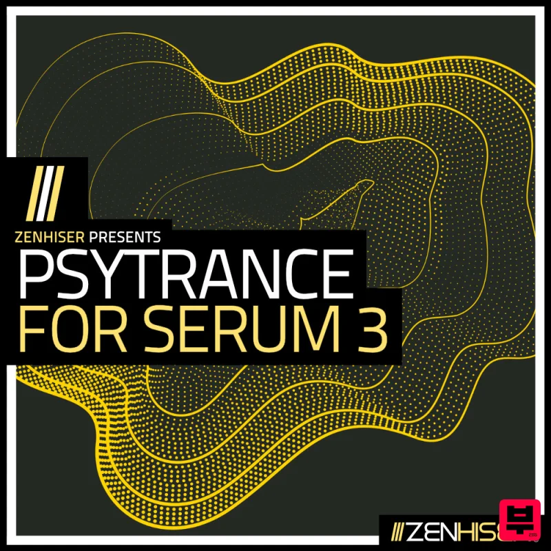 Zenhiser Psytrance For Serum 3 - Psy Trance