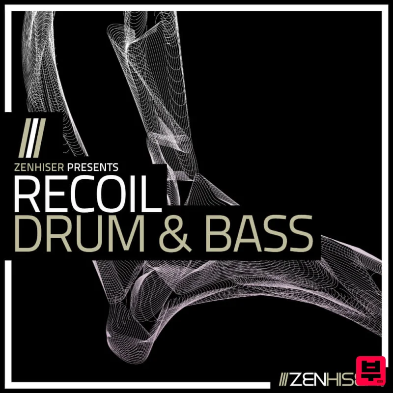 Zenhiser Recoil - Drum & Bass - Drum and Bass