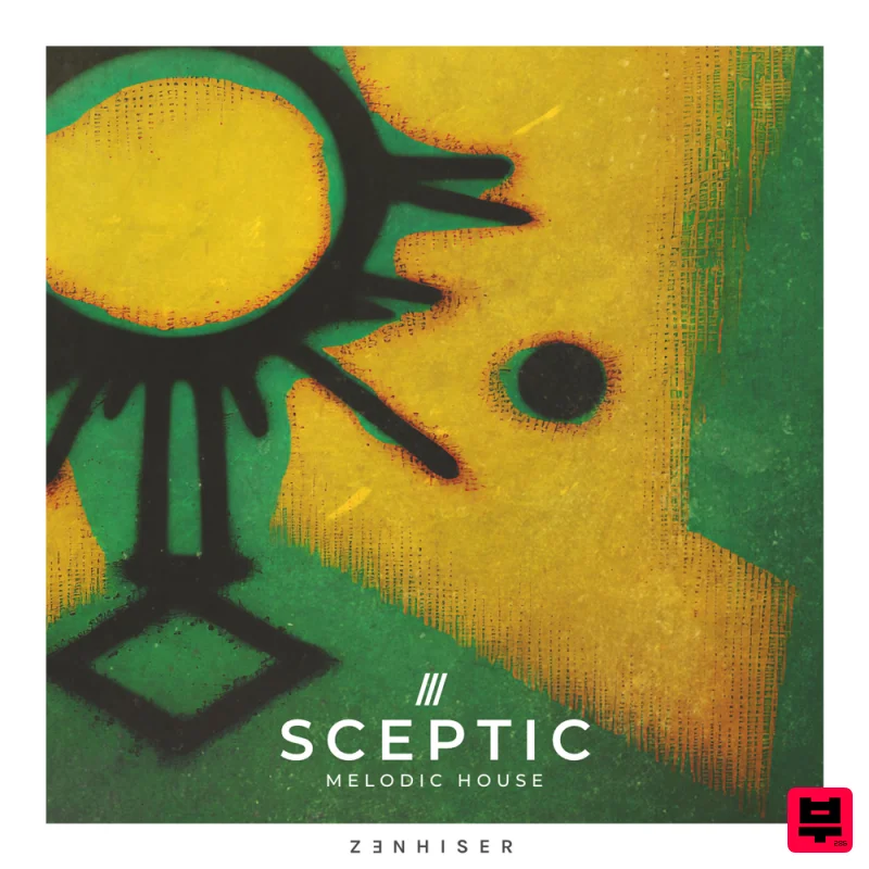 Zenhiser Sceptic - Melodic House - House