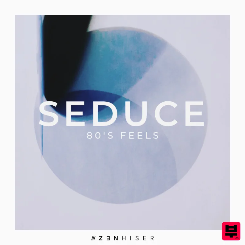 Zenhiser Seduce - 80’s Feels - Synthwave
