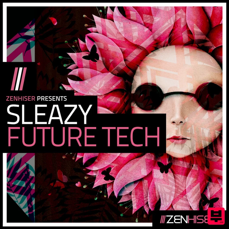 Zenhiser Sleazy Future Tech - Tech House