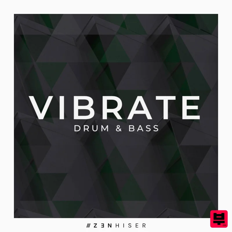 Zenhiser Vibrate - Drum & Bass - Drum and Bass