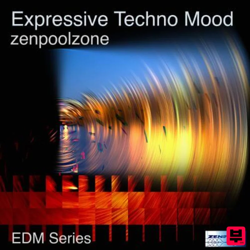 Zenpoolzone Expressive Techno Mood | EDM series - Techno