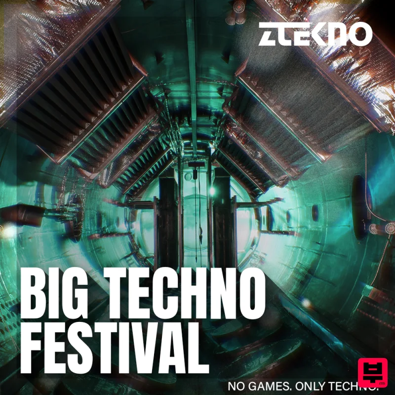 ZTEKNO Big Techno Festival - Techno