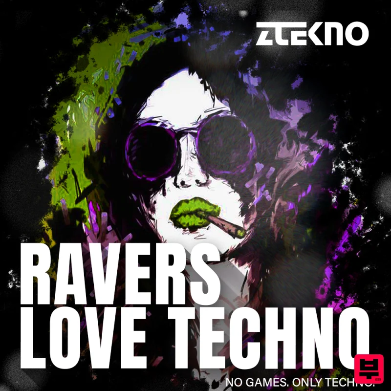 ZTEKNO Ravers Love Techno - Techno
