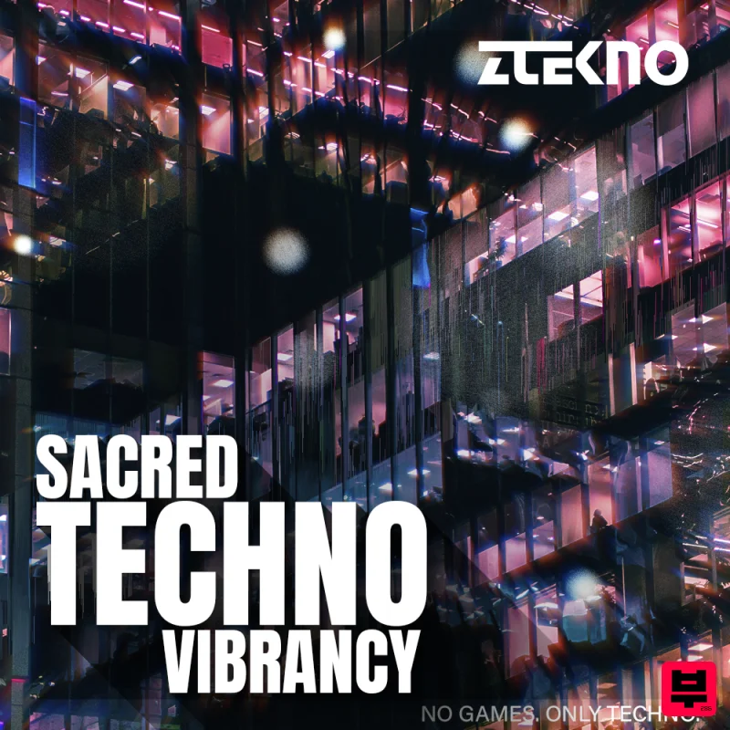 ZTEKNO Sacred Techno Vibrancy - Techno