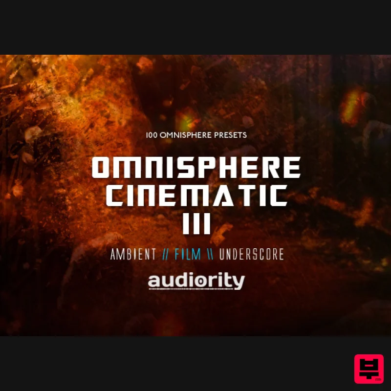 Audiority Omnisphere: Cinematic III - Synth Presets