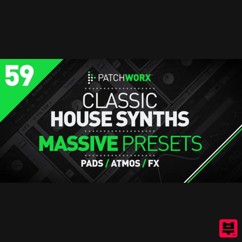 Loopmasters Classic House Synths - Massive Presets - Synth Presets