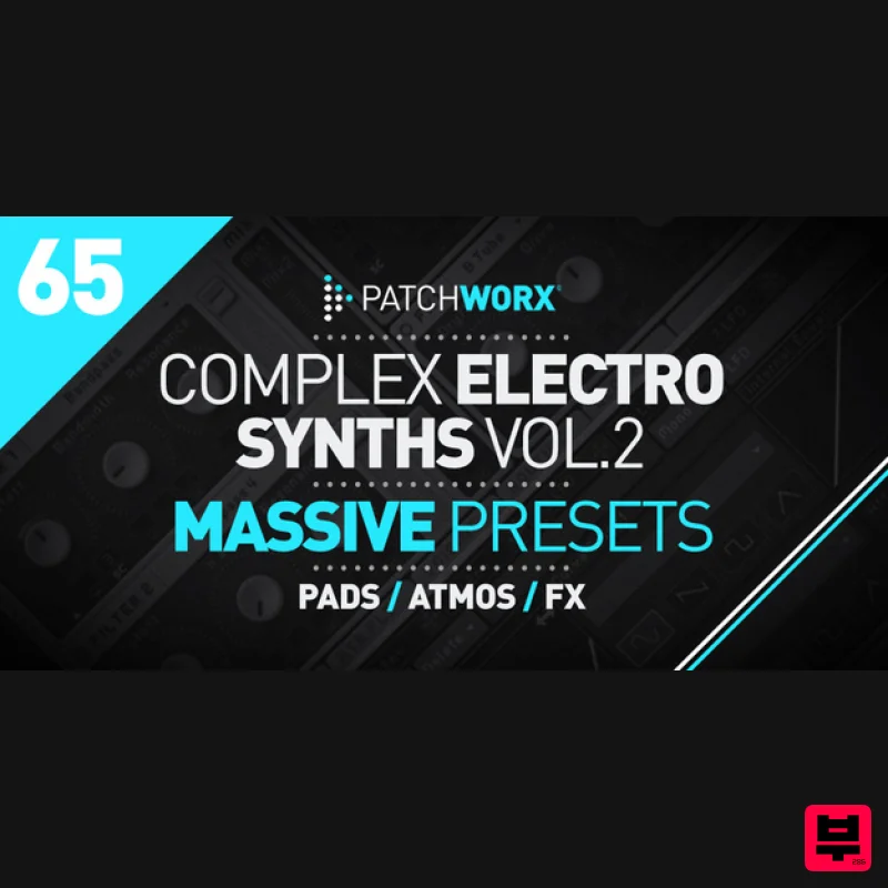 Loopmasters Complex Electro Synths 2 Massive Presets - Synth Presets