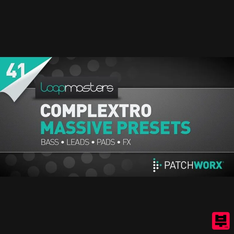 Loopmasters Complextro Massive Presets - Synth Presets