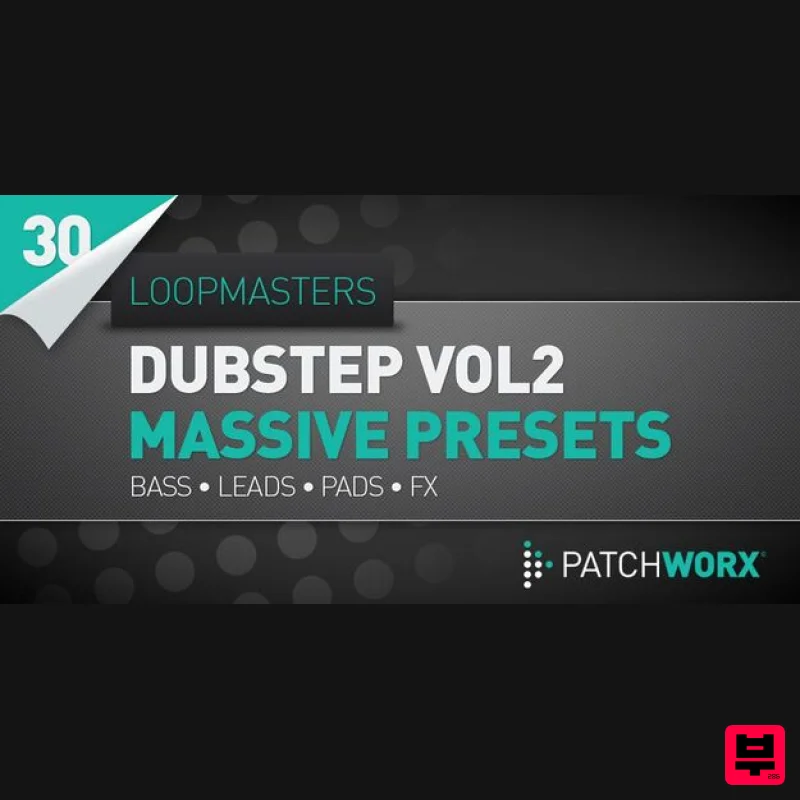 Loopmasters Dubstep Synths Vol.2 - Massive Presets