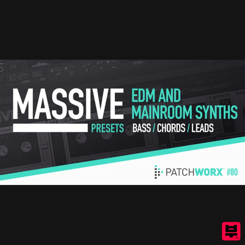 Loopmasters EDM & Mainroom Synths - Massive Presets - Synth Presets