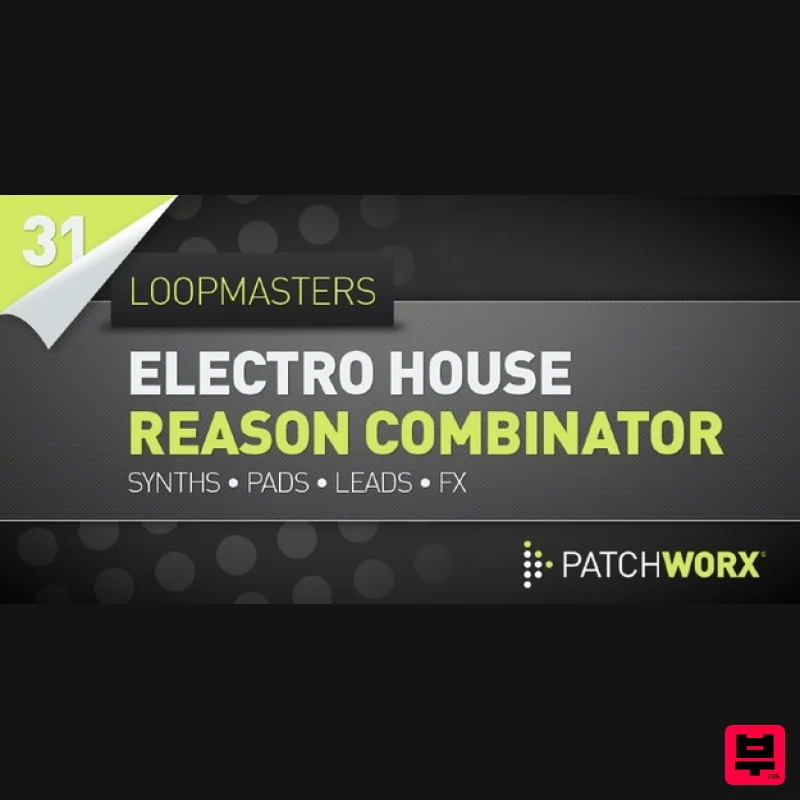 Loopmasters Electro Synths Combinator Patches - Synth Presets