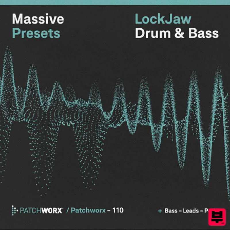 Loopmasters LockJaw Drum & Bass - Massive Presets - Synth Presets