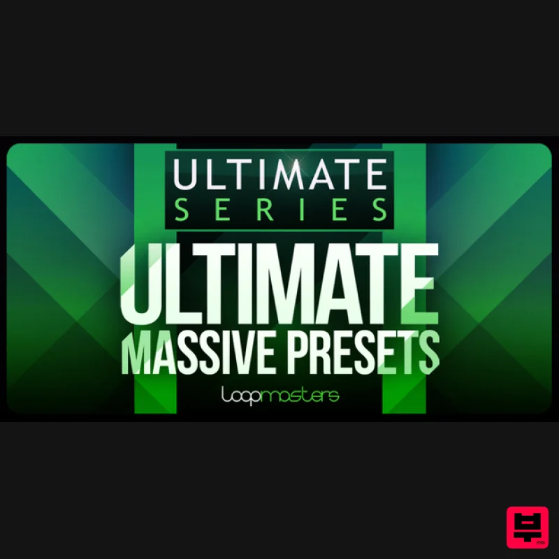 Loopmasters Loopmasters Ultimate Massive Presets - Synth Presets
