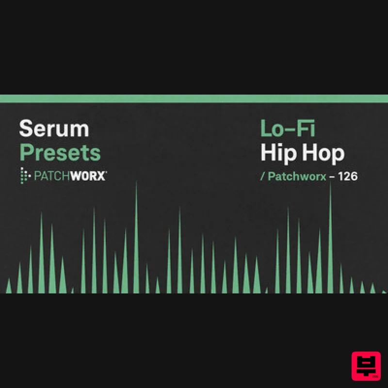 Loopmasters Patchworx LoFi Hip-Hop - Serum Presets - Synth Presets
