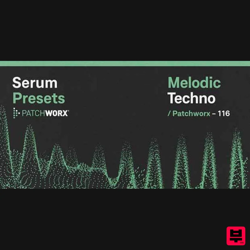 Loopmasters Patchworx Melodic Techno - Serum Presets - Synth Presets
