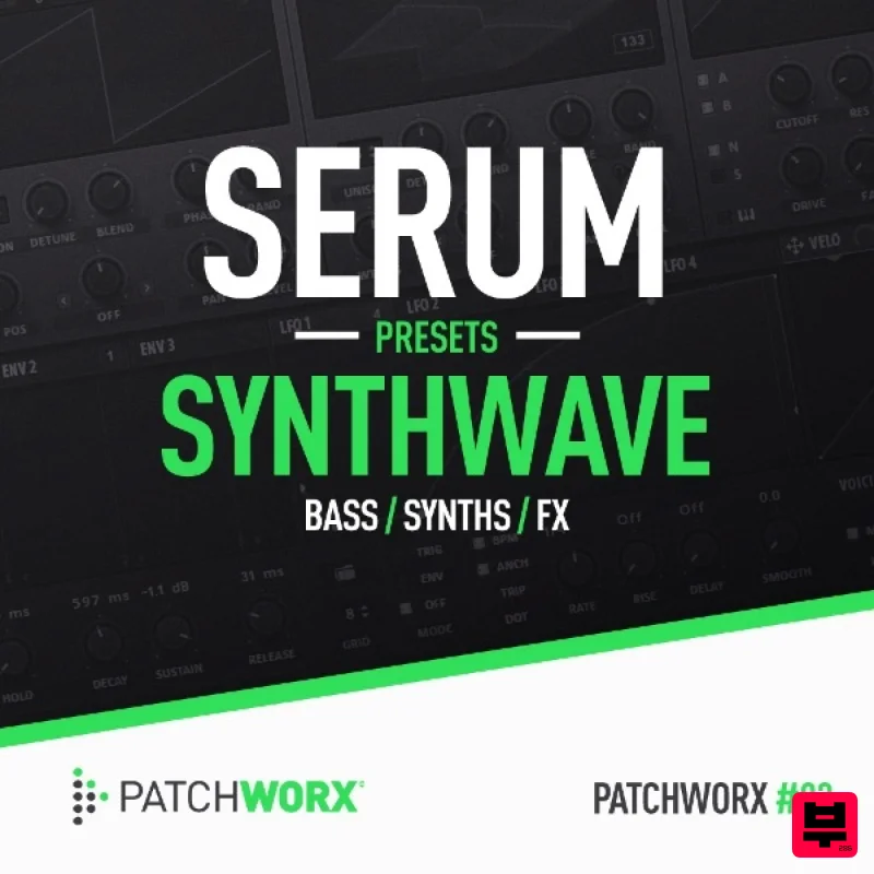 Loopmasters Synthwave - Serum Presets - Synth Presets