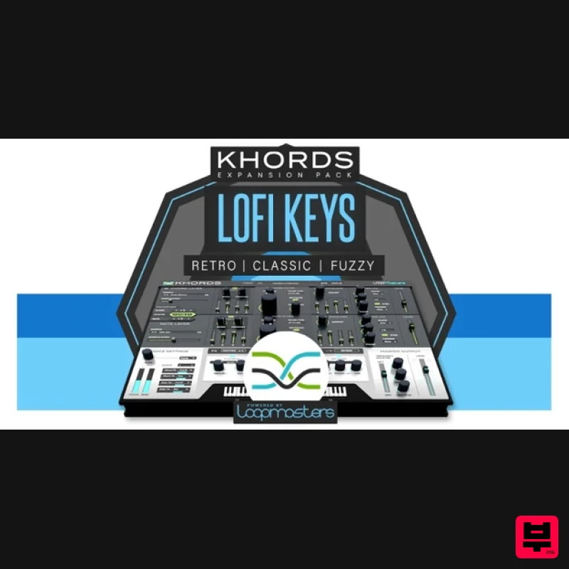 Loopmasters KHORDS Expansion Pack: LoFi Keys - Expansion Packs