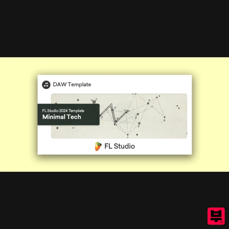 Plugin Boutique DAW Templates Minimal Tech FL Studio 2024 Template - DAW Templates