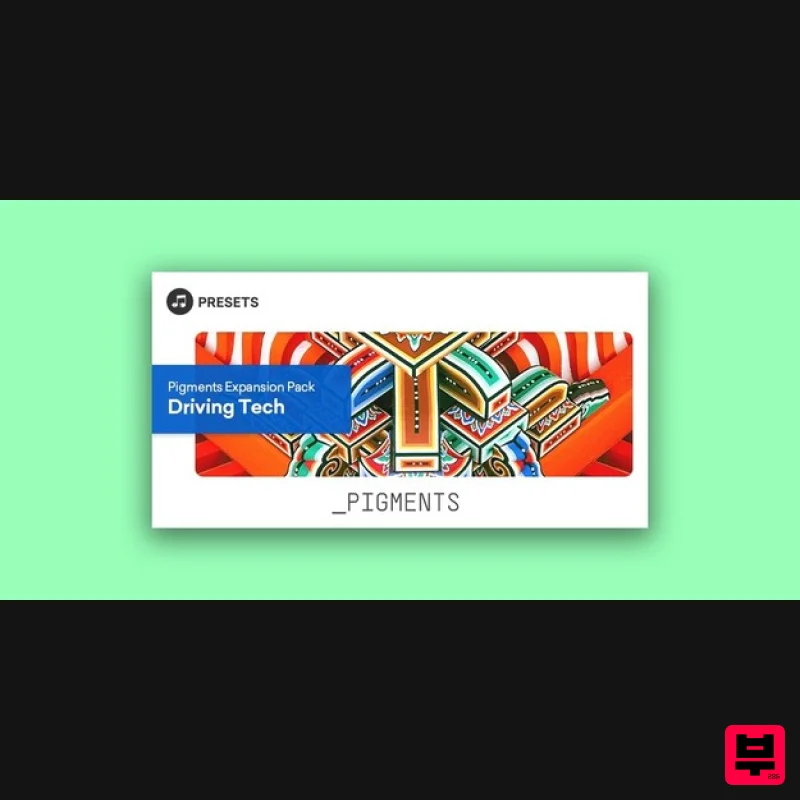 Plugin Boutique Presets Pigments Expansion Pack: Driving Tech - Expansion Packs