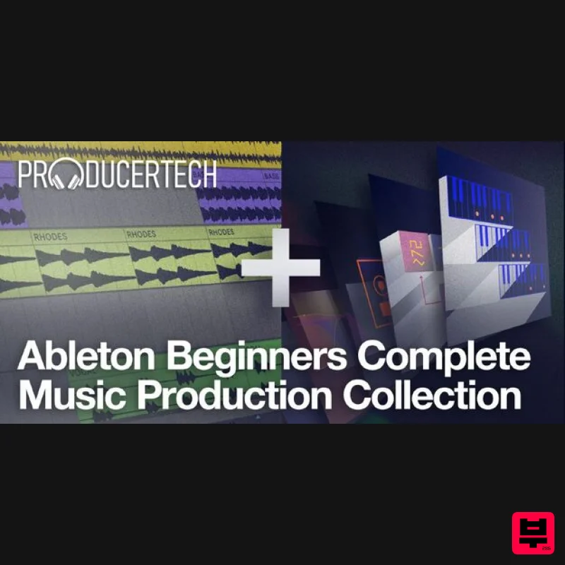 Producertech Ableton Beginners Complete Music Production Collection - Video Interactive Courses
