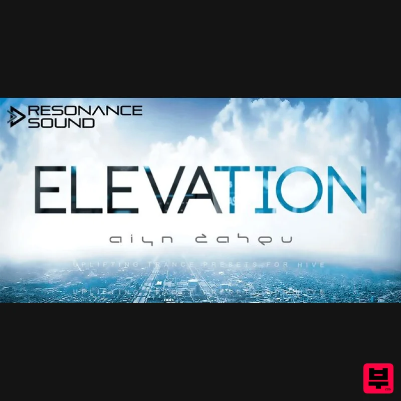 Resonance Sound AZS - Elevation for Hive - Synth Presets