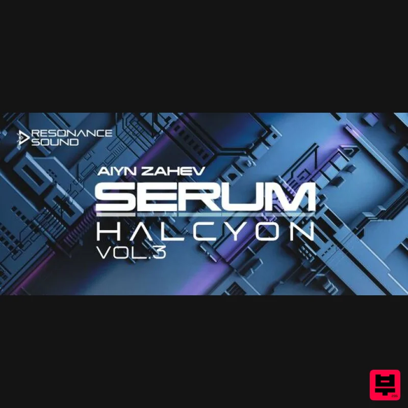 Resonance Sound AZS Halcyon for Serum Vol. 3 - Synth Presets