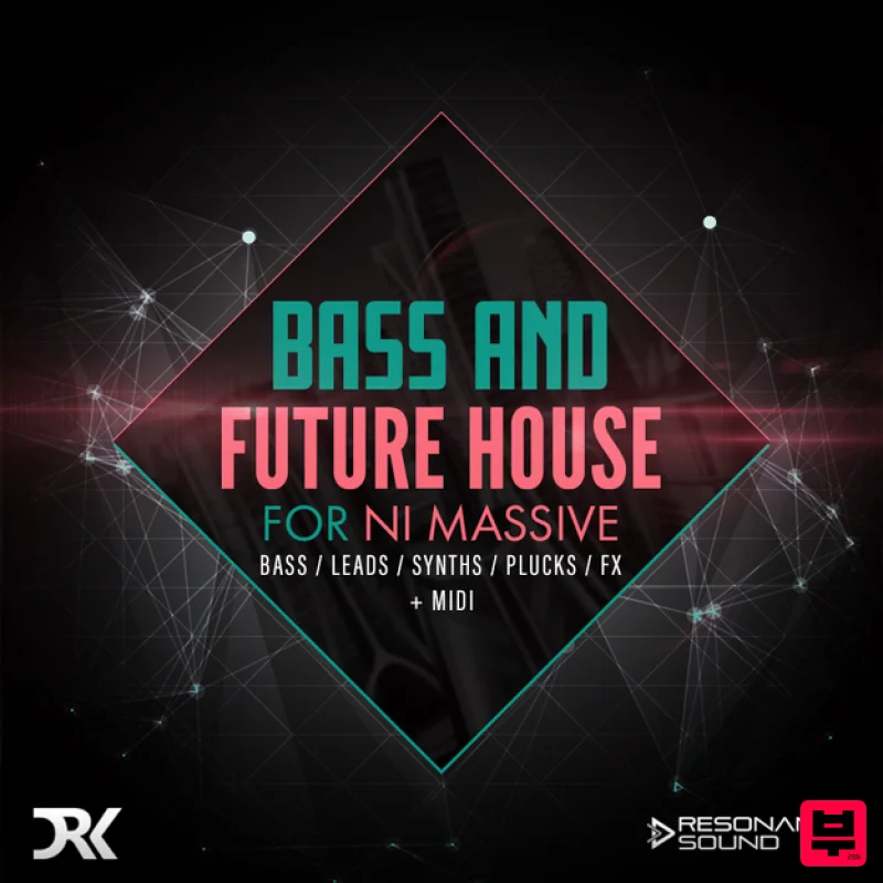 Resonance Sound Bass & Future House for Massive - Synth Presets