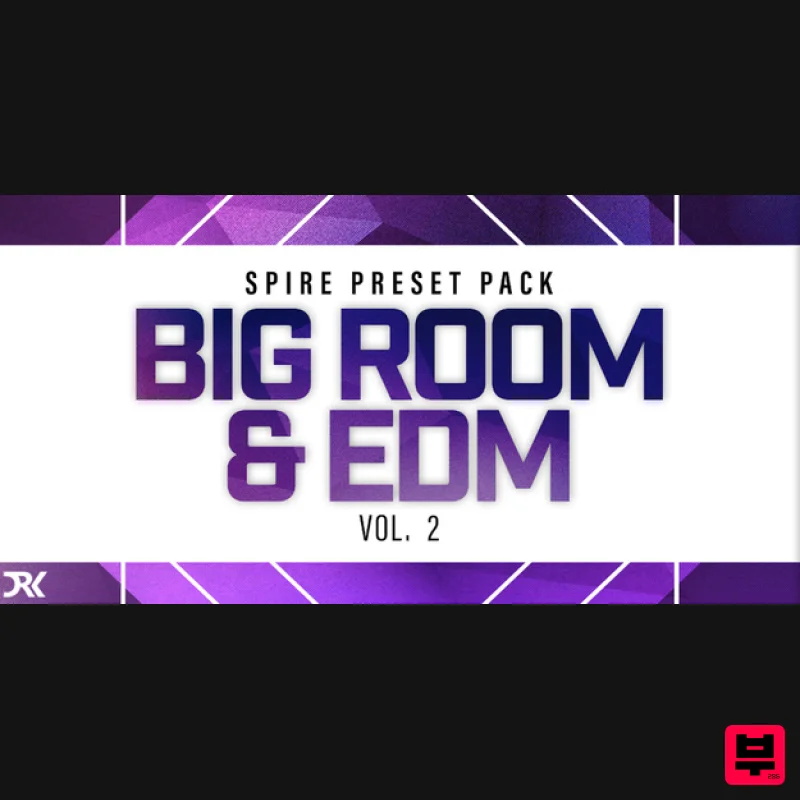 Resonance Sound Big Room & EDM Vol.2 for Spire - Synth Presets