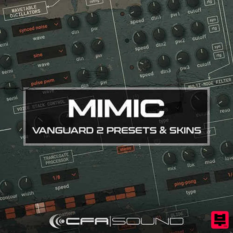 Resonance Sound CFA-Sound MIMIC Vanguard 2 Presets & Skins - Synth Presets