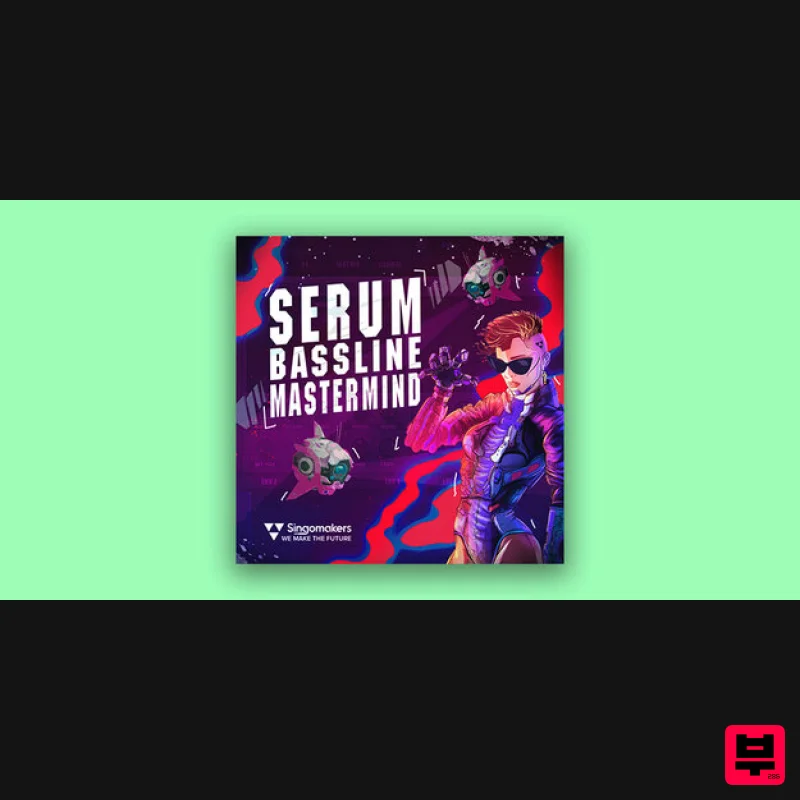 Singomakers Serum Bassline Mastermind - Synth Presets
