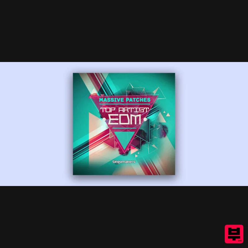 Singomakers Top Artist EDM Massive Patches - Synth Presets