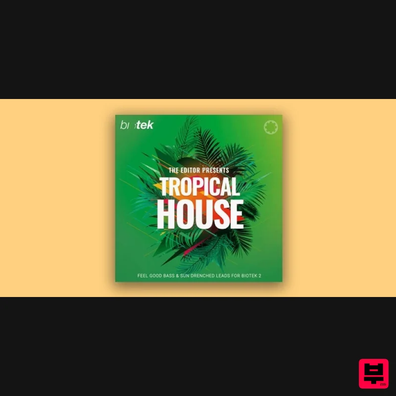 Tracktion Tropical House Expansion Pack for BioTek - Expansion Packs