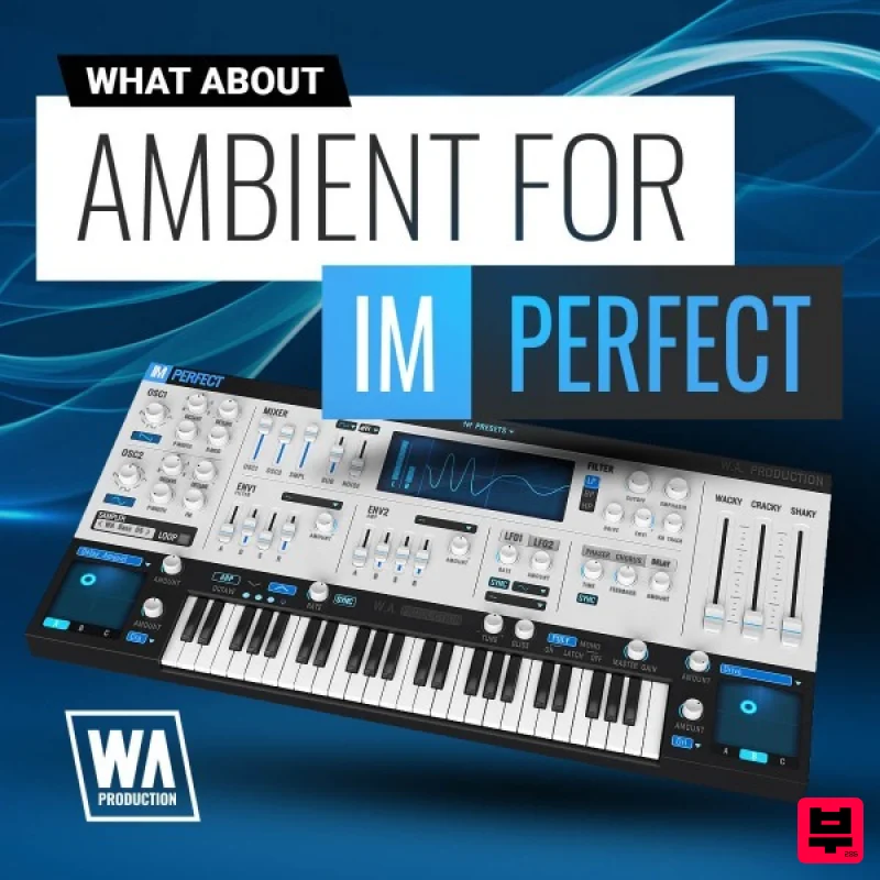 W. A. Production Ambient for ImPerfect - Synth Presets