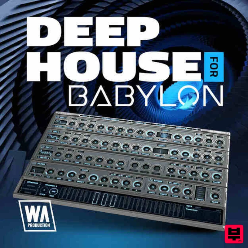 W. A. Production Deep House for Babylon 1 - Synth Presets