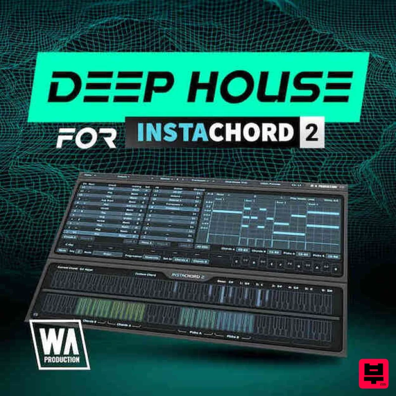 W. A. Production Deep House for InstaChord 2 - Synth Presets