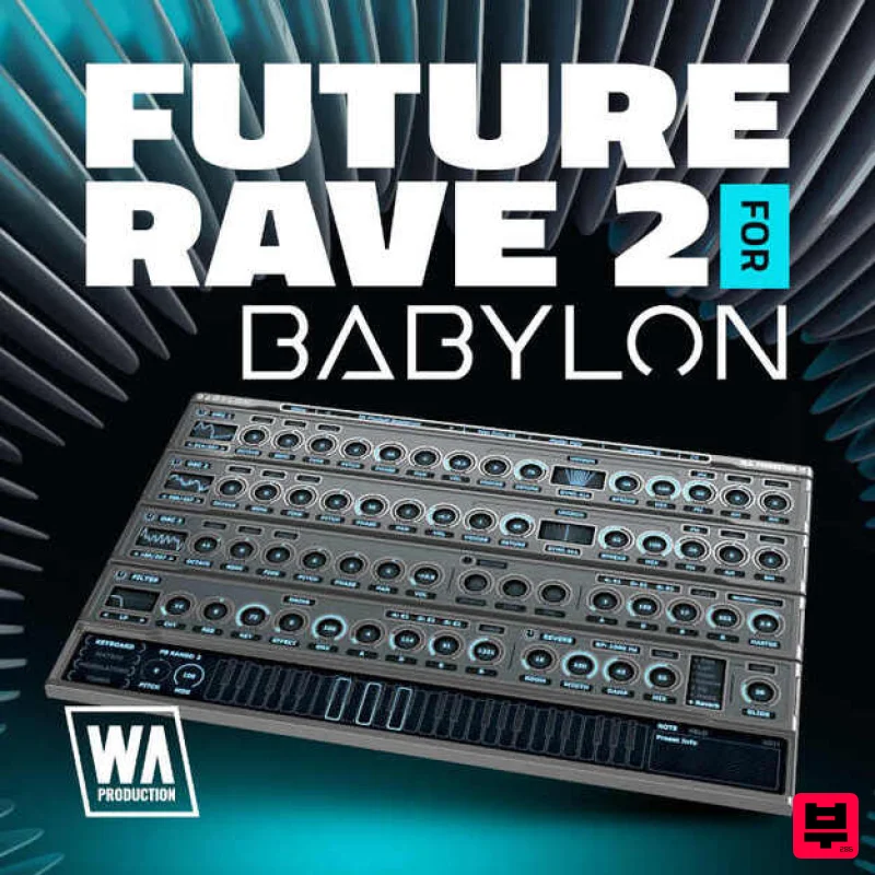 W. A. Production Future Rave 2 for Babylon 1 - Synth Presets