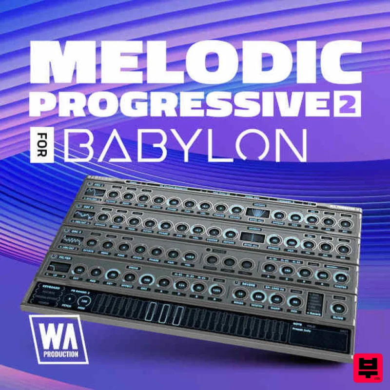 W. A. Production Melodic Progressive 2 for Babylon 1 - Synth Presets