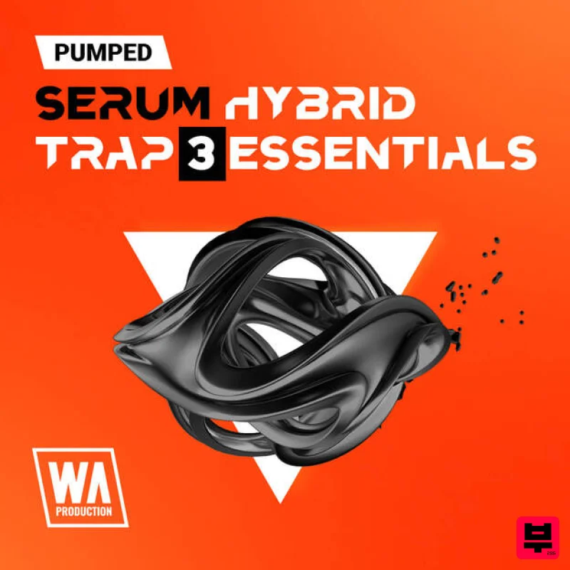 W. A. Production Pumped: Serum Hybrid Trap Essentials 3 - Synth Presets
