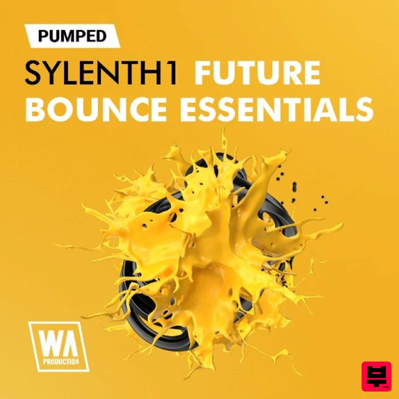 W. A. Production Pumped: Sylenth1 Future Bounce Essentials - Synth Presets