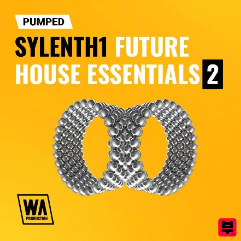 W. A. Production Pumped: Sylenth1 Future House Essentials 2 - Synth Presets