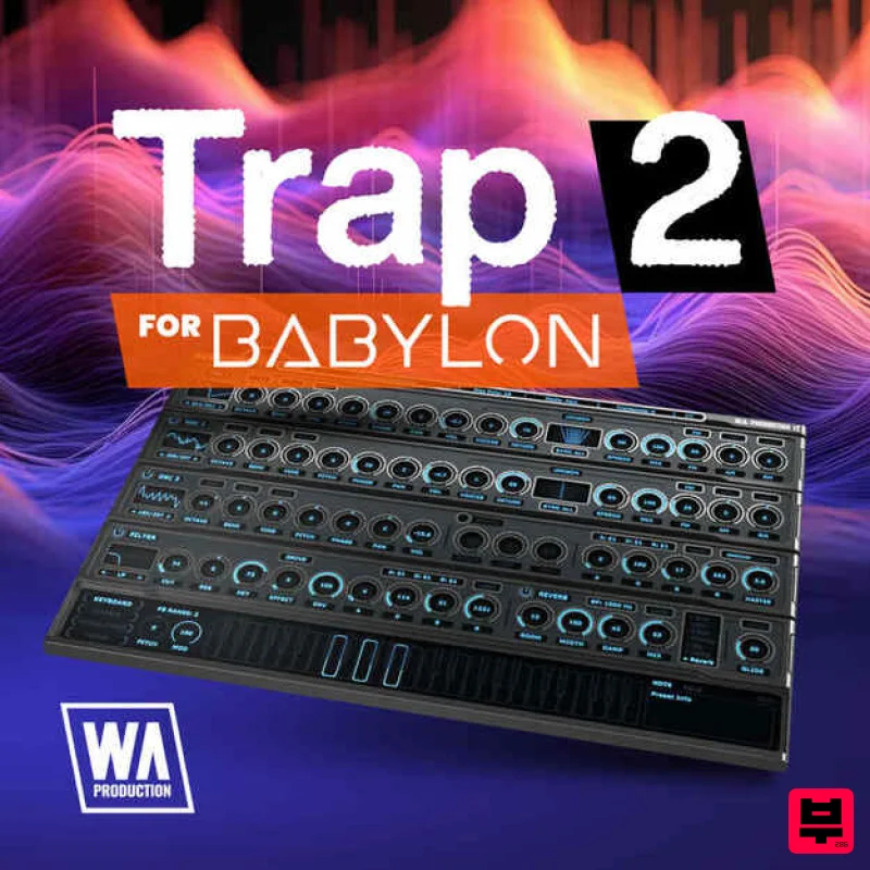 W. A. Production Trap 2 for Babylon 1 - Synth Presets